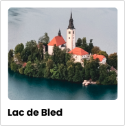 Voyage surprise à Lac de Bled